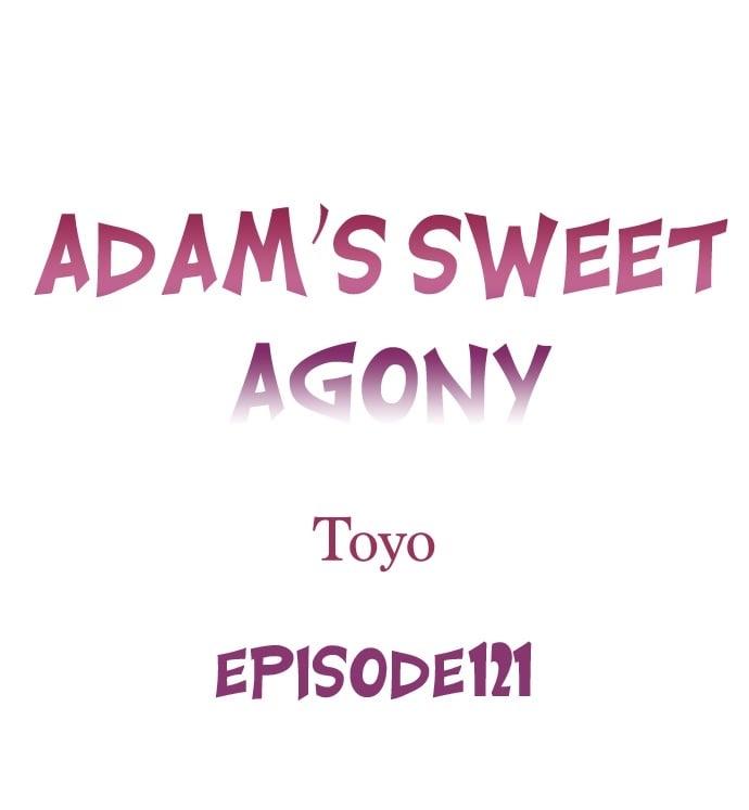 Adam’s Sweet Agony Chapter 121 - Page 1