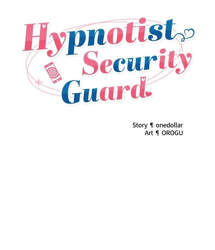 Hypnotist Security Guard Chapter 47 - Page 12