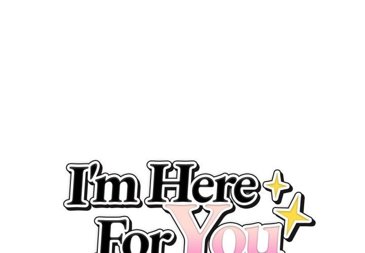 I’m Here for You Chapter 29 - Page 1