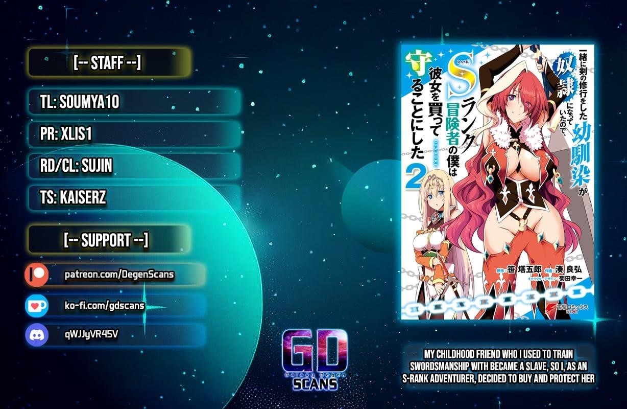 My childhood friend who I used to train swordsmanship with became a slave, so I, as an S-Rank adventurer decided to buy her and protect her Chapter 11 - Page 1