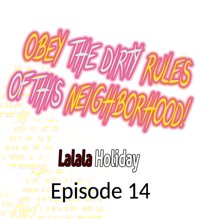 Obey the Dirty Rules of This Neighborhood! Chapter 14 - Page 1
