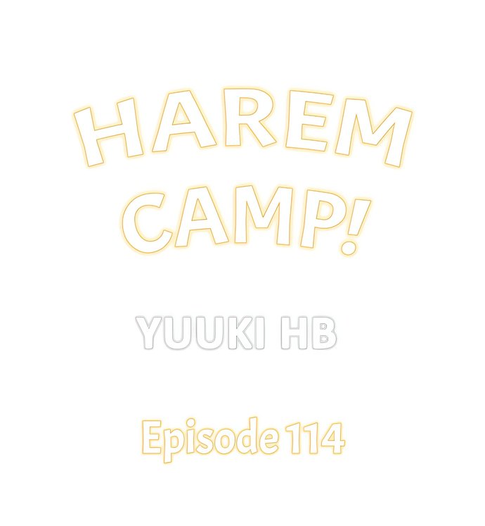 Harem Camp! Chapter 114 - Page 1