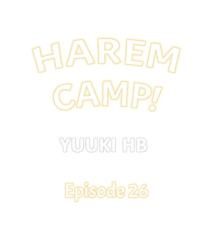 Harem Camp! Chapter 26 - Page 1