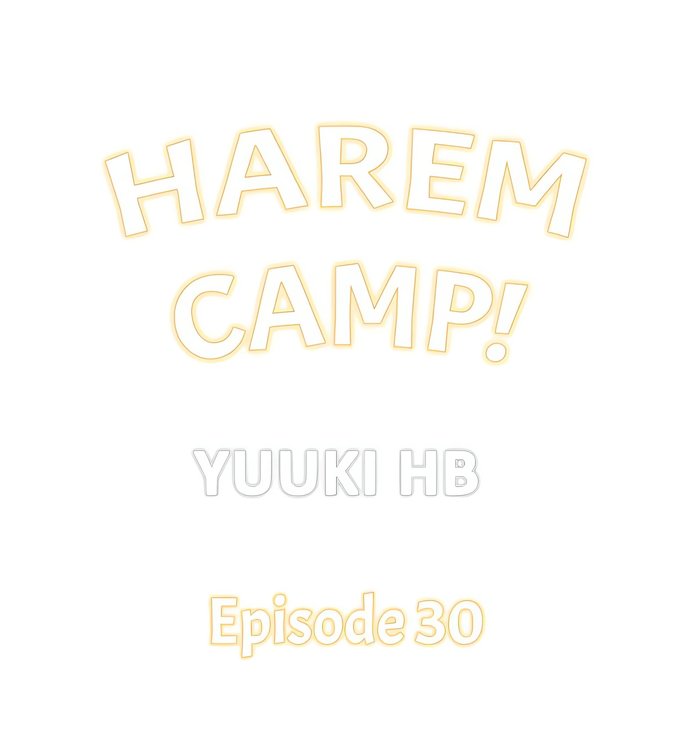 Harem Camp! Chapter 30 - Page 1