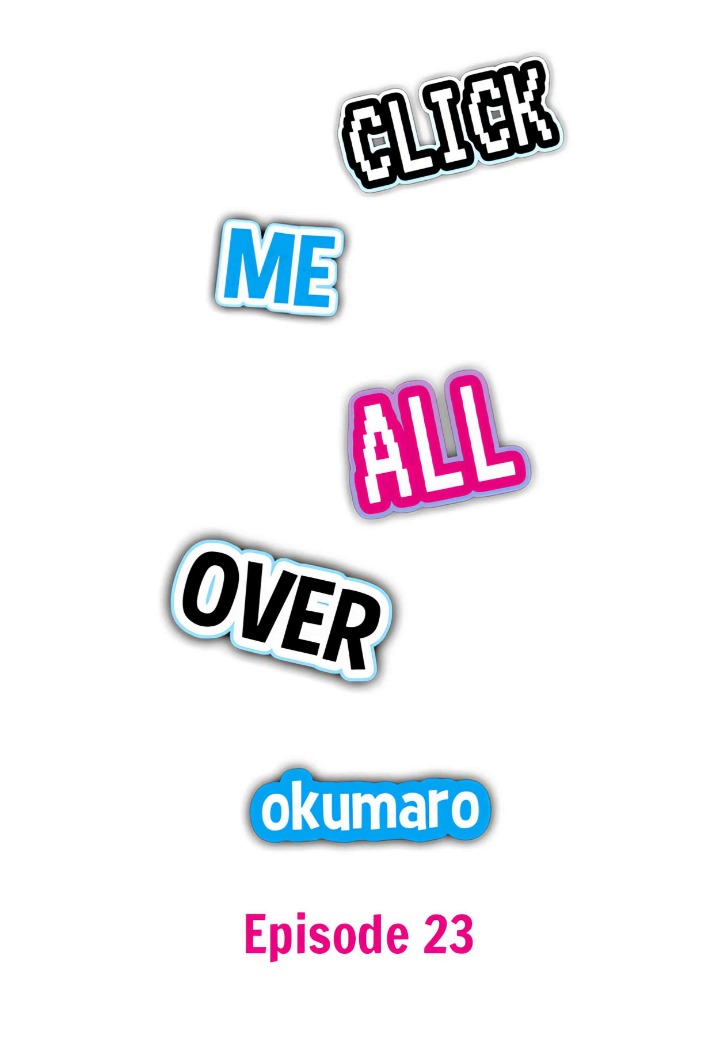 Click Me All Over Chapter 23 - Page 1